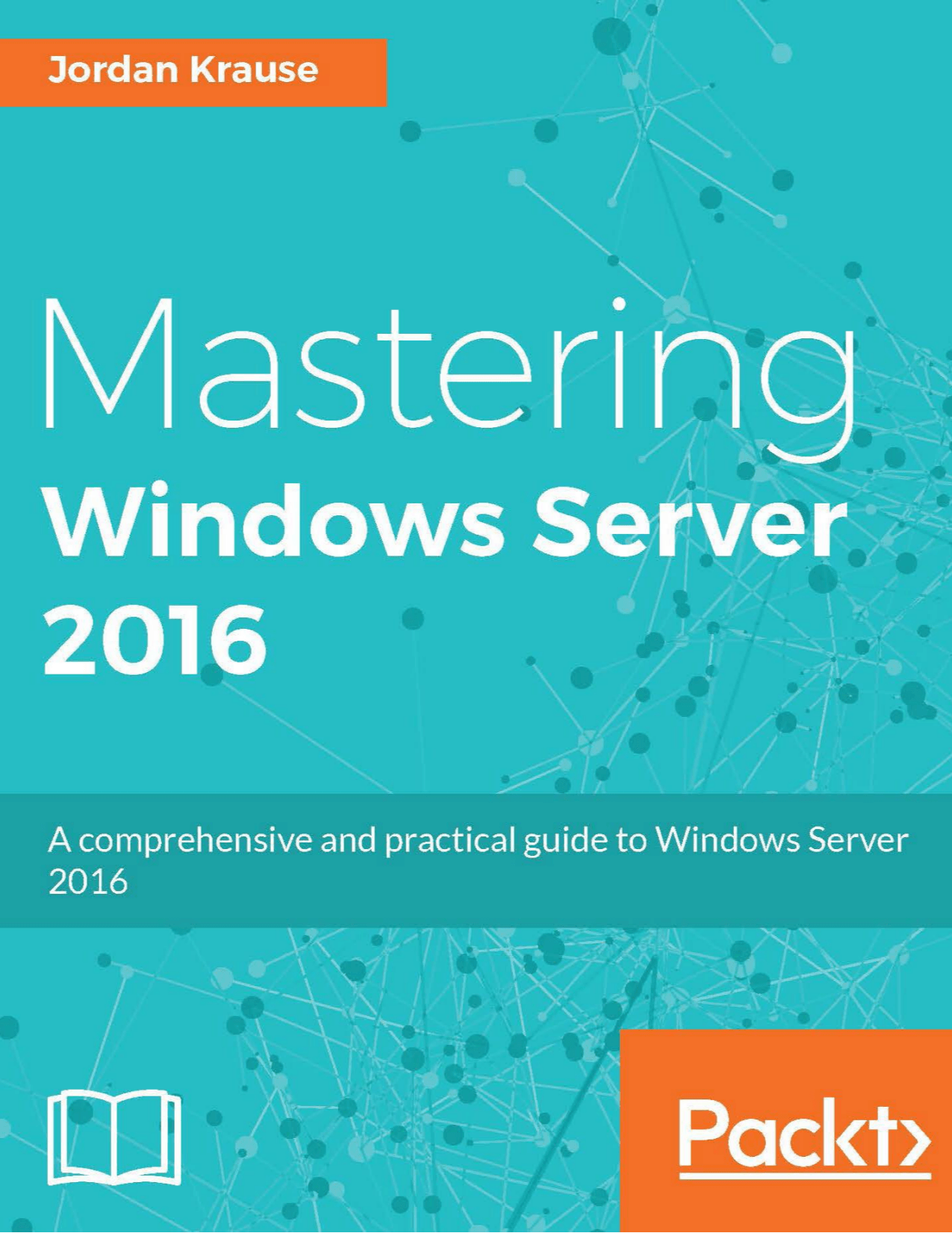 ISBN 9781785881459 Mastering Windows Server 2016 Upcitemdb