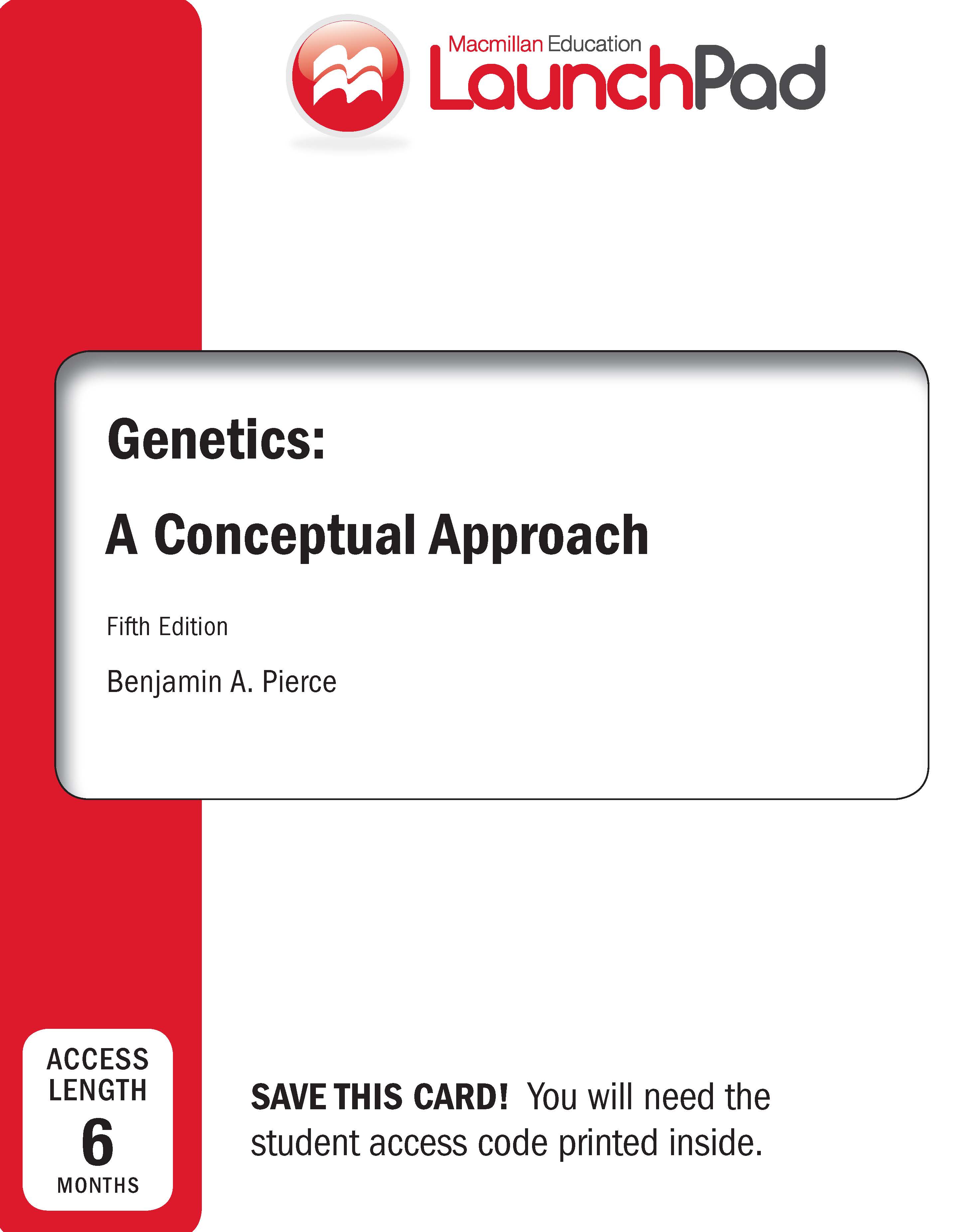 Cover Image LaunchPad for Pierce's Genetics: A Conceptual Approach (Six Month Access) 5th Edition