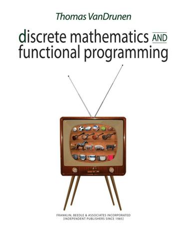 Discrete Mathematics and Functional Programming