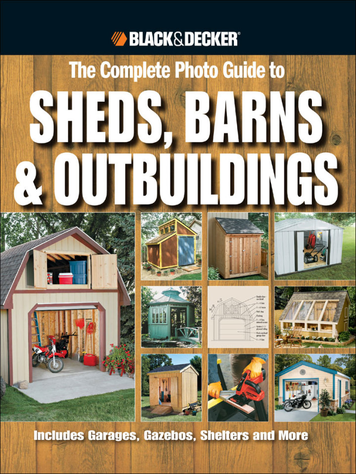 Black and Decker Complete Guide to Sheds at