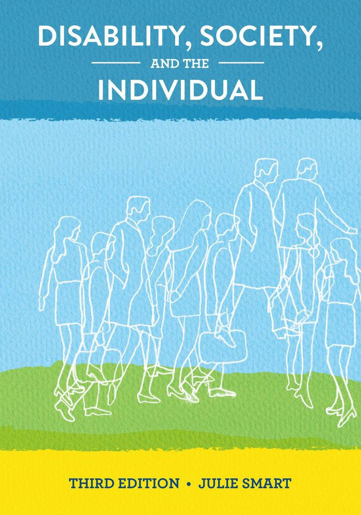 Disability, Society, and the Individual, by: Julie Smart - 9781416410010