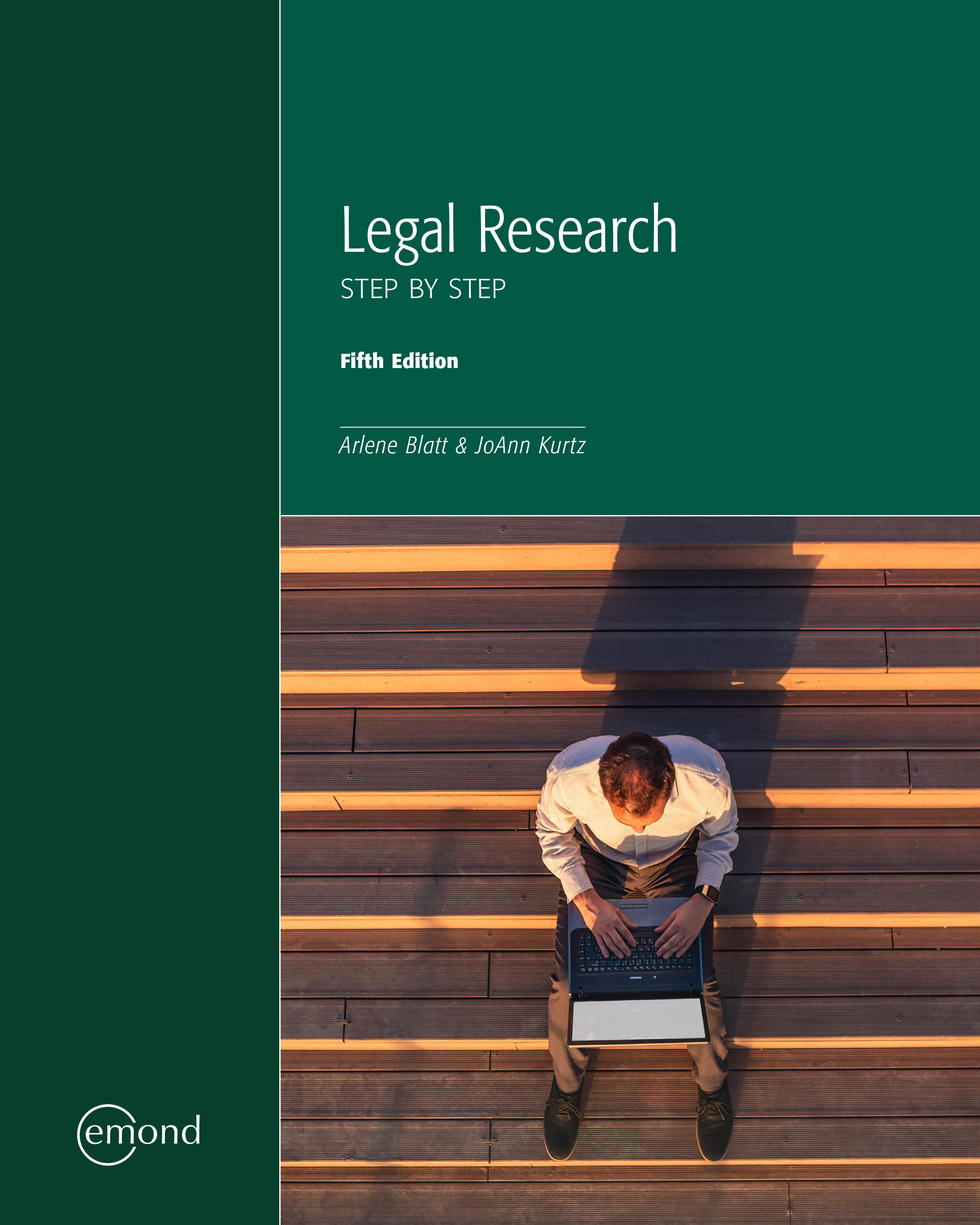 Legal Research: Step by Step, 5th by: Arlene Blatt