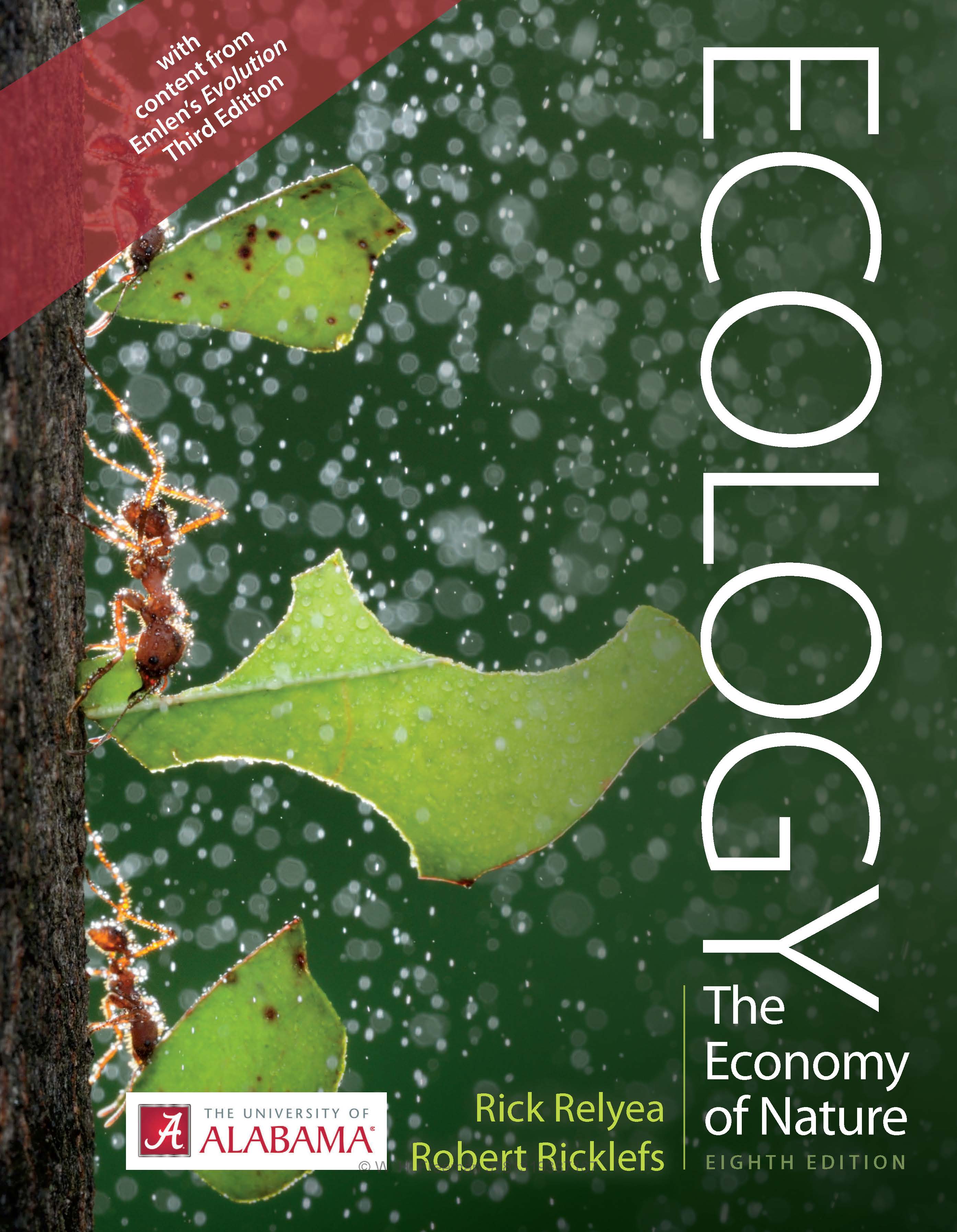 Ecology: The Economy of Nature, Eight by: Rick Relyea