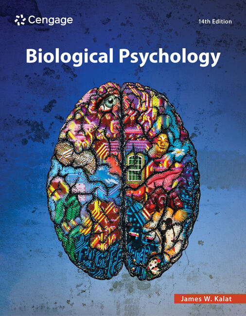 Biological Psychology by: Kalat - 9798214119915 | RedShelf