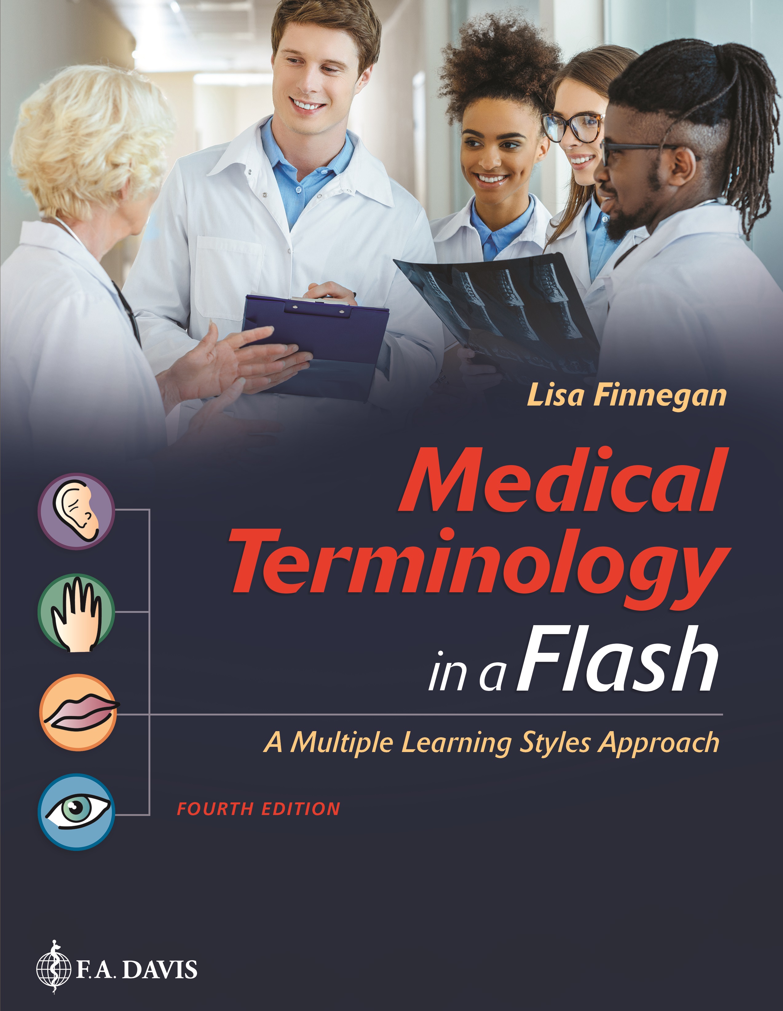 Medical Terminology in a Flash! by: Lisa Finnegan - 9781719642408