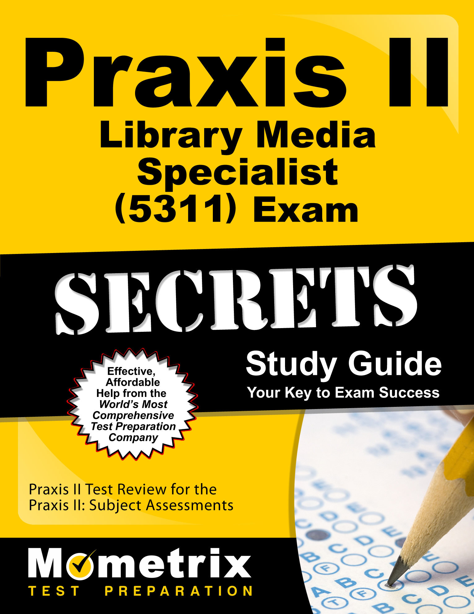 Praxis II Library Media Specialist by: Praxis II Exam Secrets
