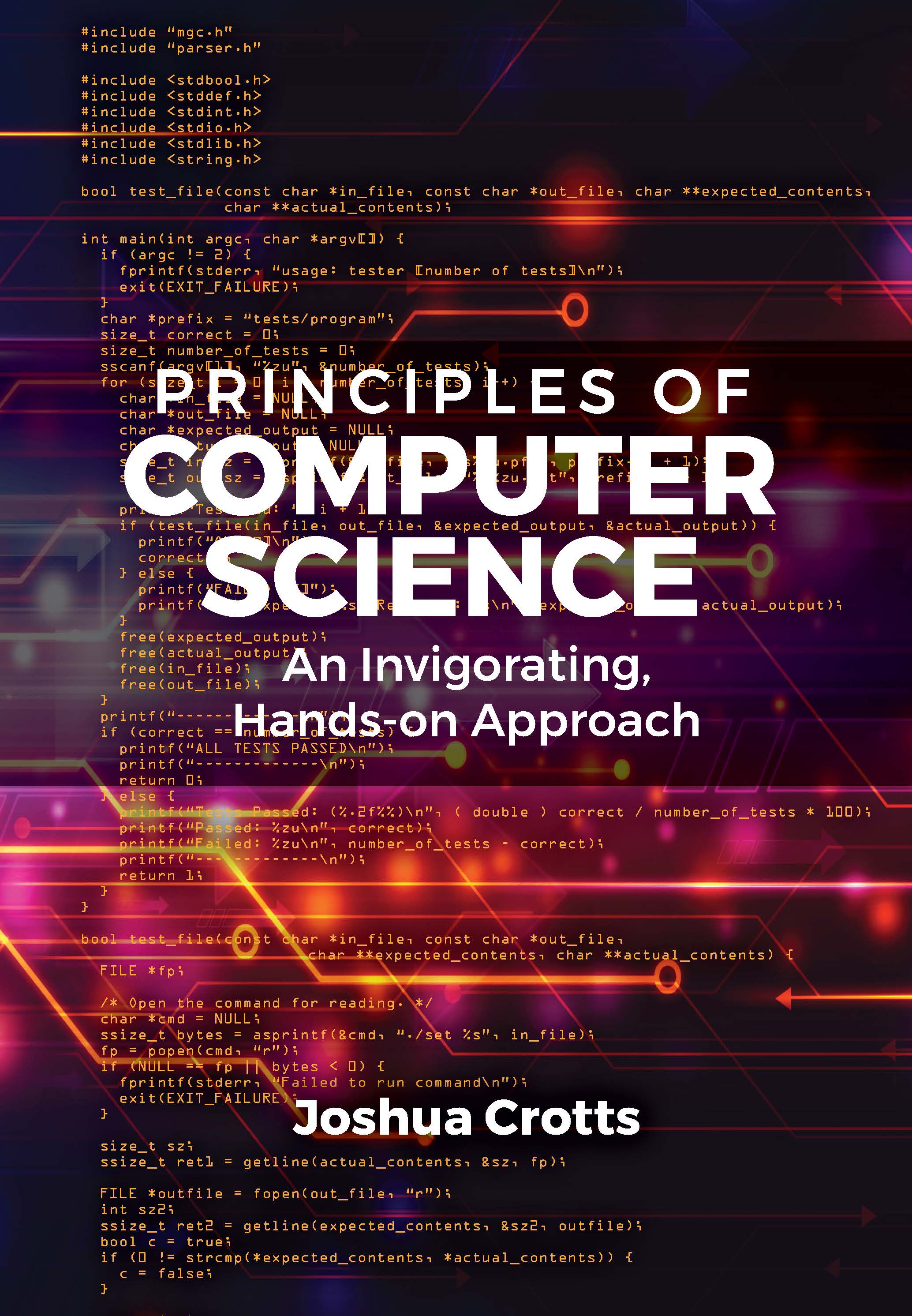 Principles Of Computer Science by Joshua Crotts