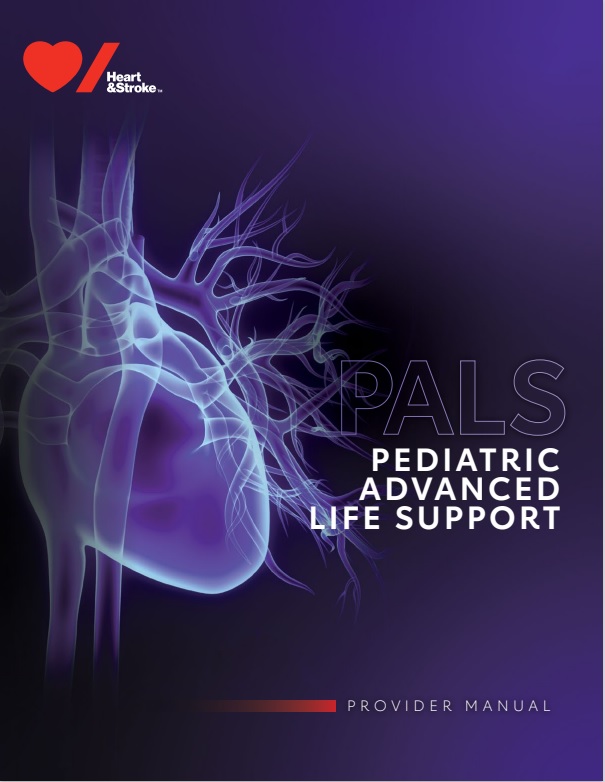 Pediatric Advanced Life Support (PALS) by: © 2020