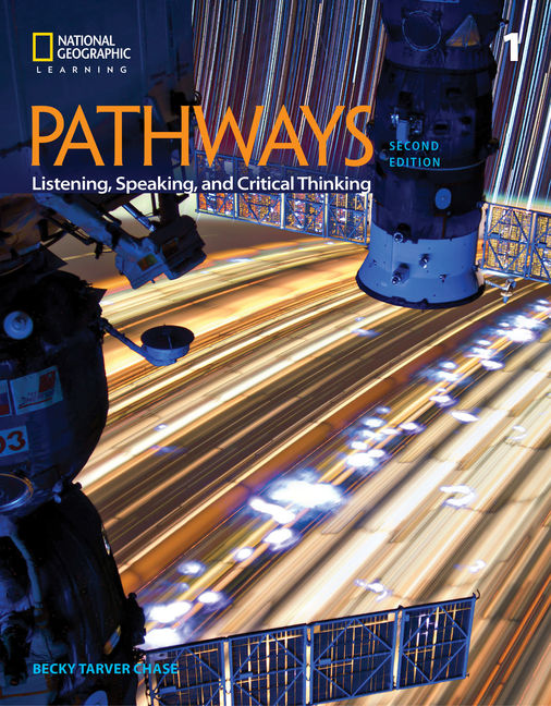 Pathways: Listening, Speaking, and by: Chase, Rebecca Tarver