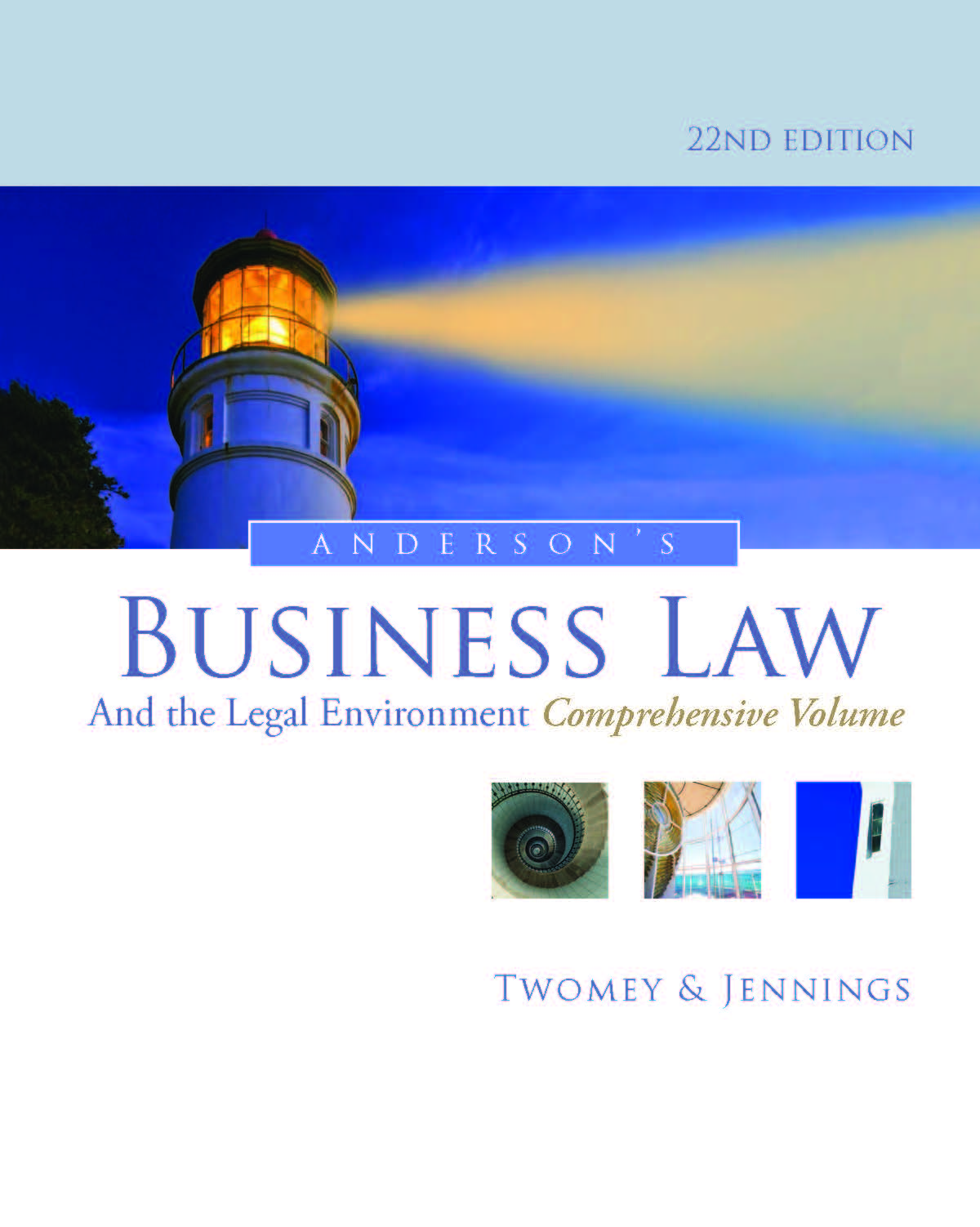 Anderson's Business Law and the Legal Environment, Comprehensive Volume