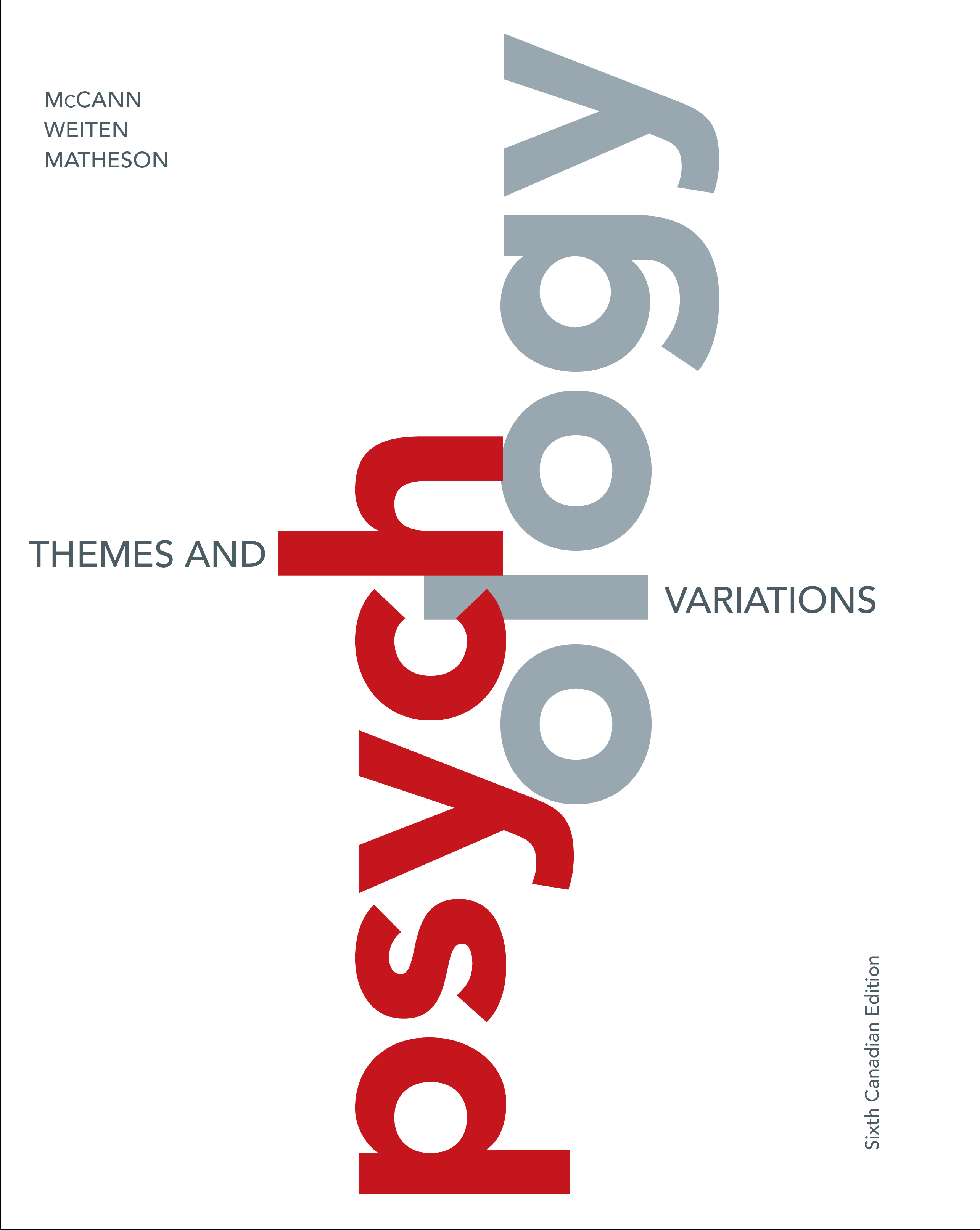 Psychology: Themes and Variations by: Doug McCann - 9780176903046