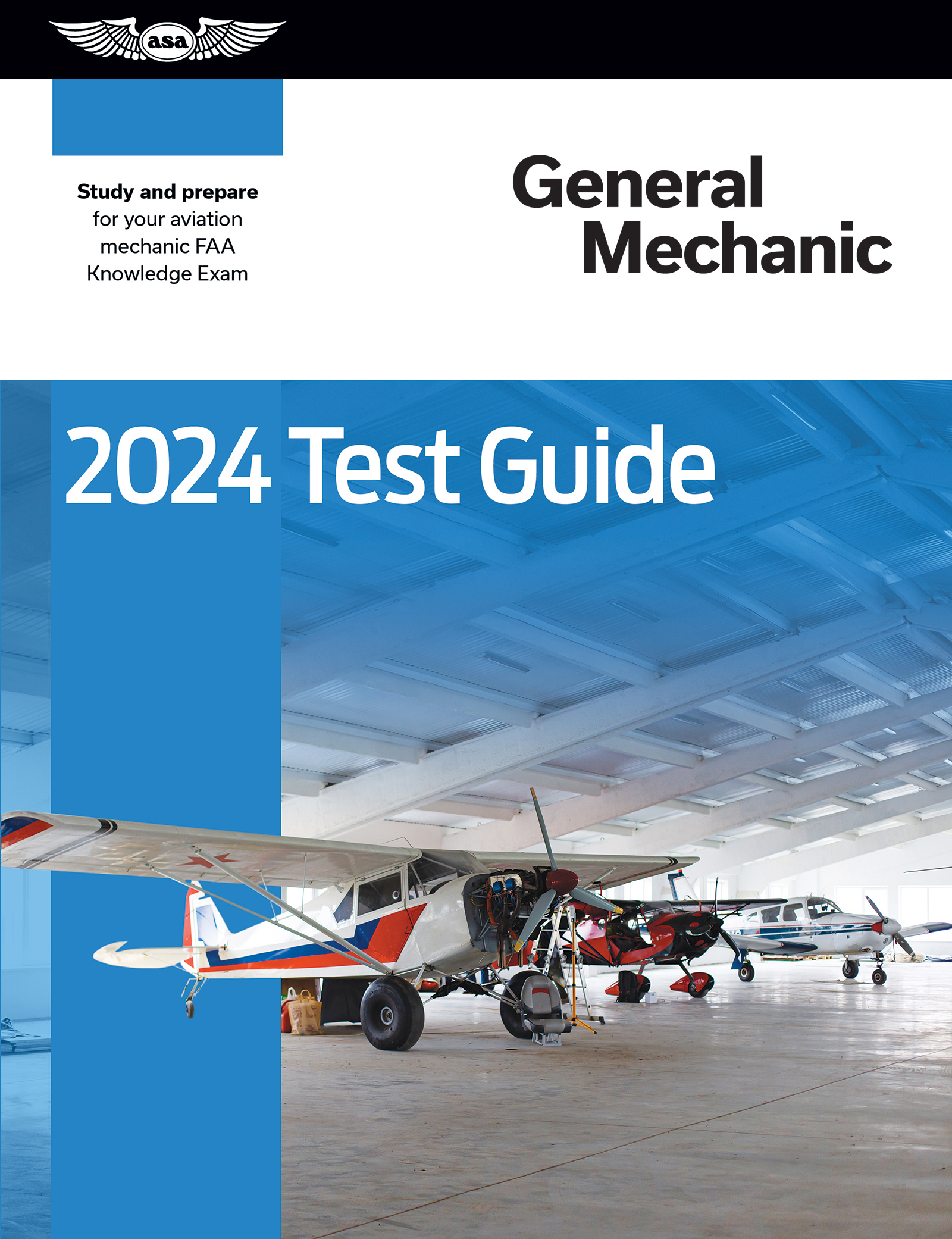 2024 General Mechanic Test Guide by Asa Test Prep Board
