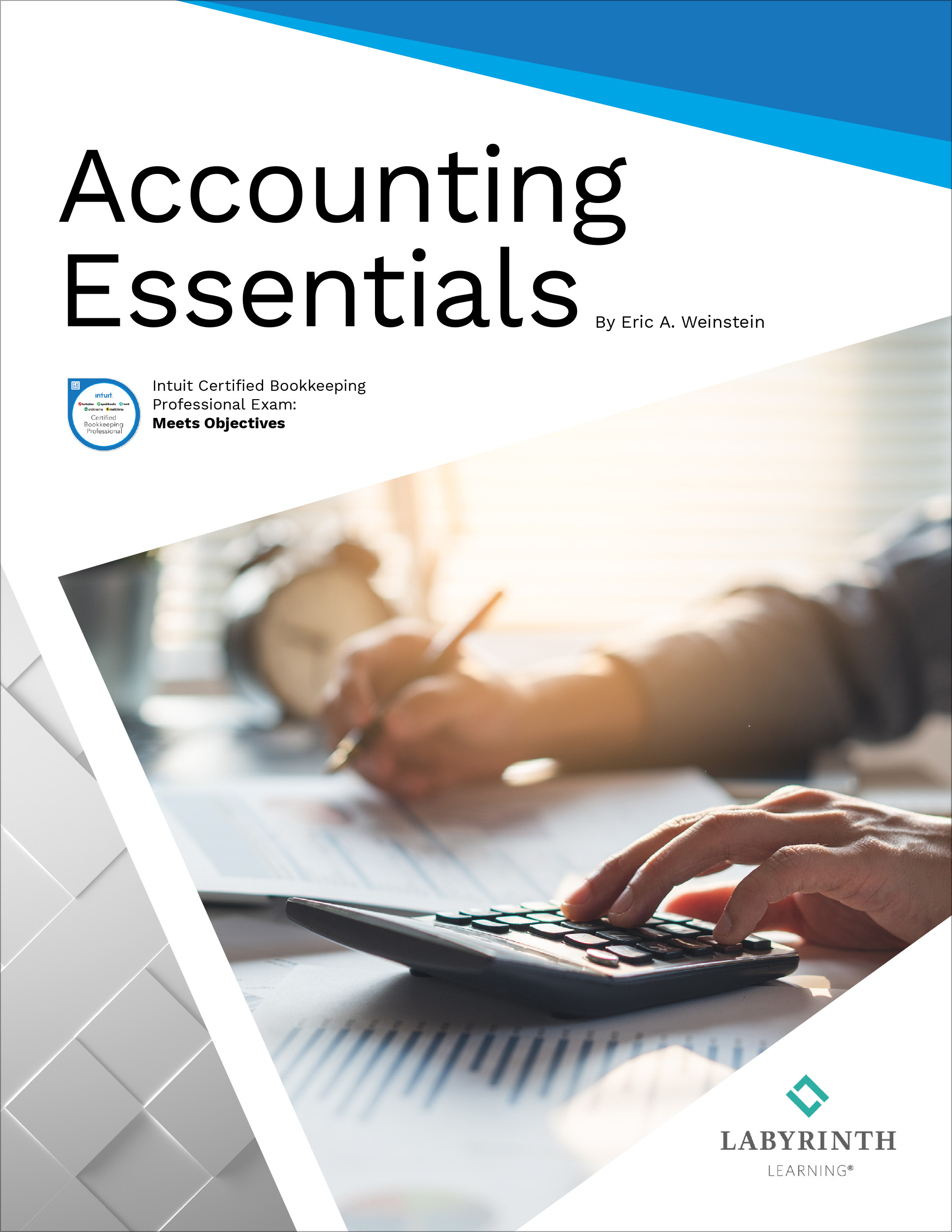 Accounting Essentials by: Eric A. Weinstein - 9781640615144 | RedShelf