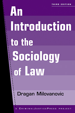 Introduction to the Sociology of Law,... by: Dragan Milovanovic