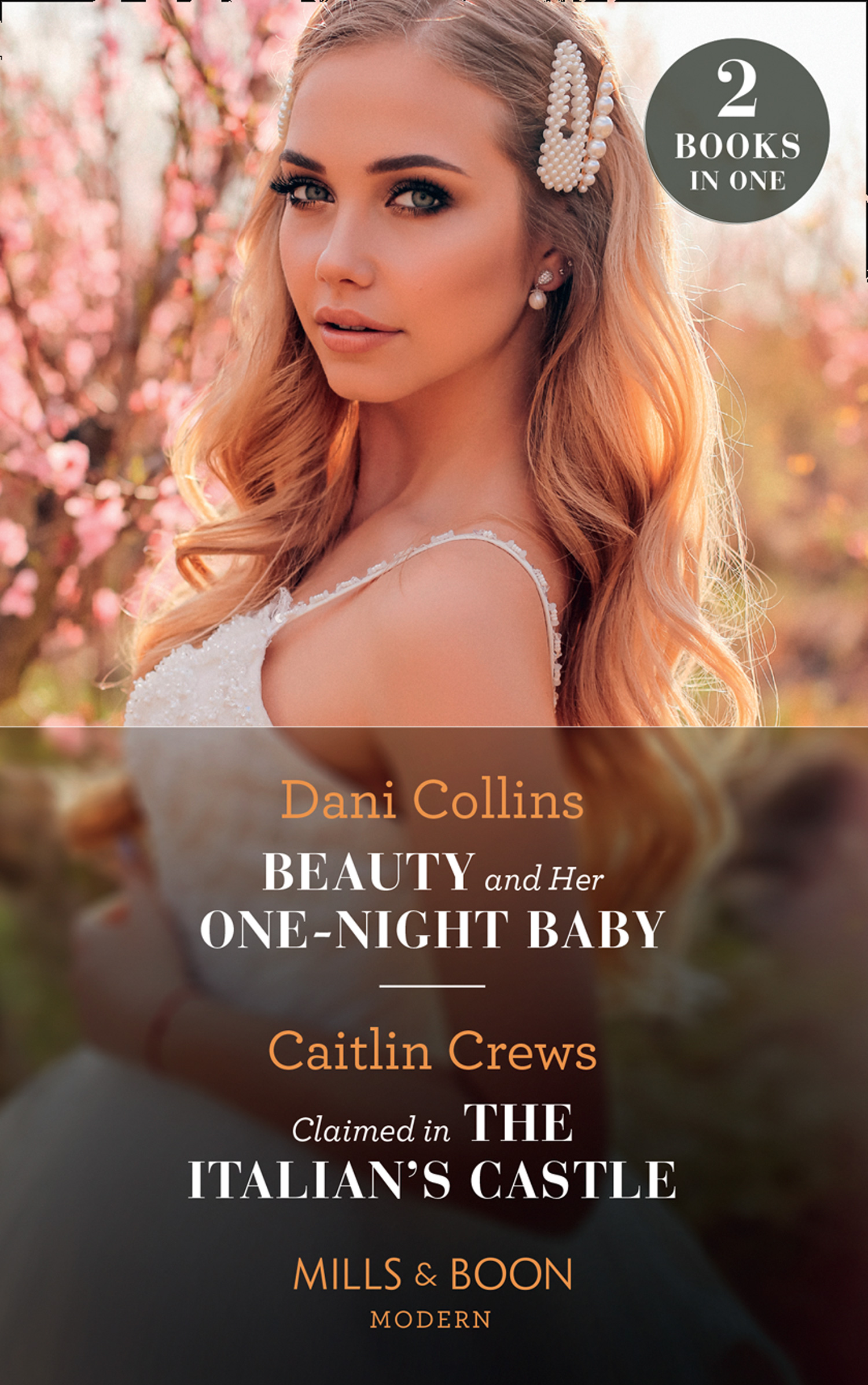 Beauty And Her One-Night Baby / Claimed... by: Dani Collins - 9780008900267  | RedShelf