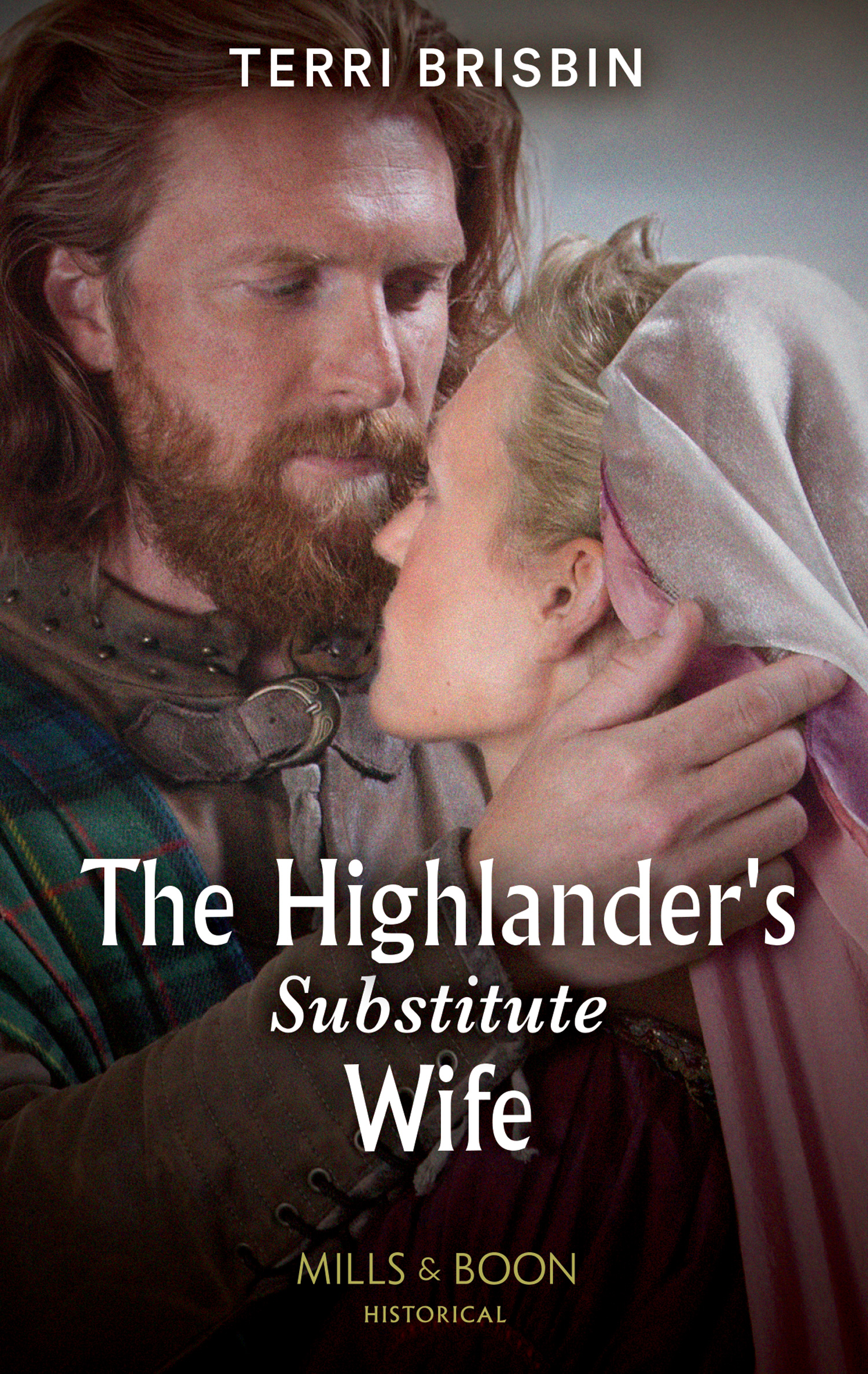 Cover image for The Highlander's Substitute Wife (Mills & Boon Historical) (Highland Alliances, Book 1)