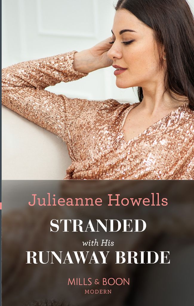 Cover image for Stranded With His Runaway Bride (Mills & Boon Modern)