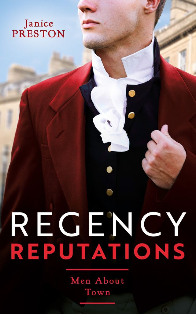 Cover image for Regency Reputations: Men About Town: Return of Scandal's Son (Men About Town) / Saved by Scandal's Heir