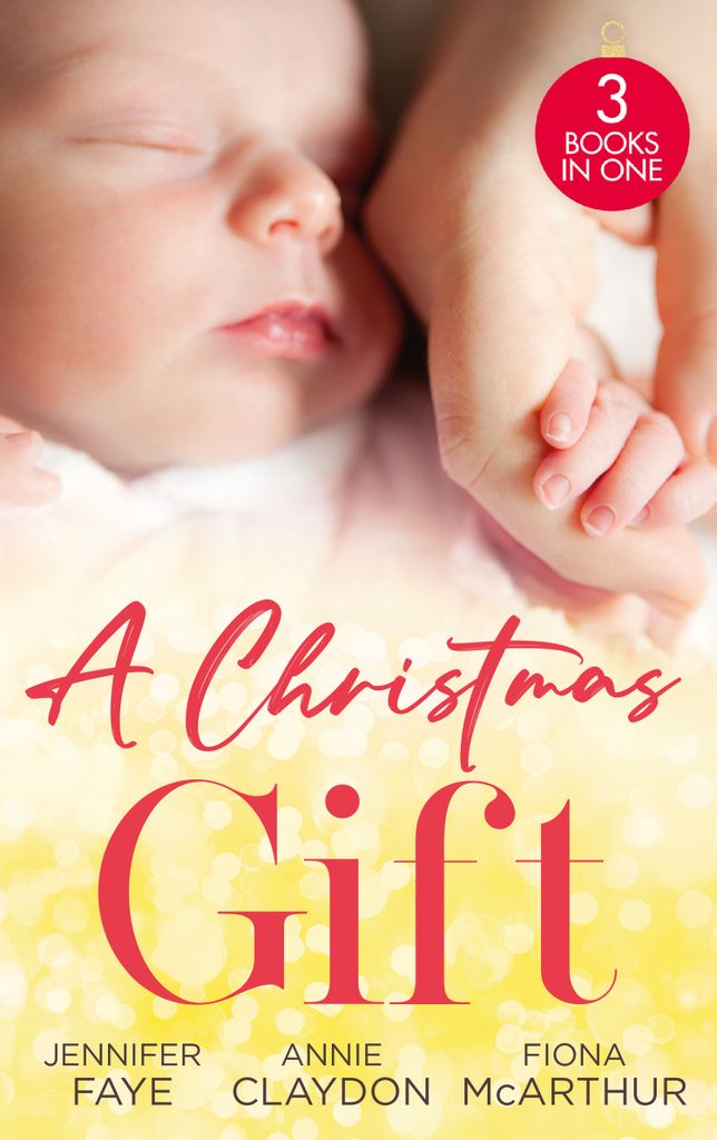 Cover image for A Christmas Gift: Her Festive Baby Bombshell / Firefighter's Christmas Baby / Midwife's Mistletoe Baby