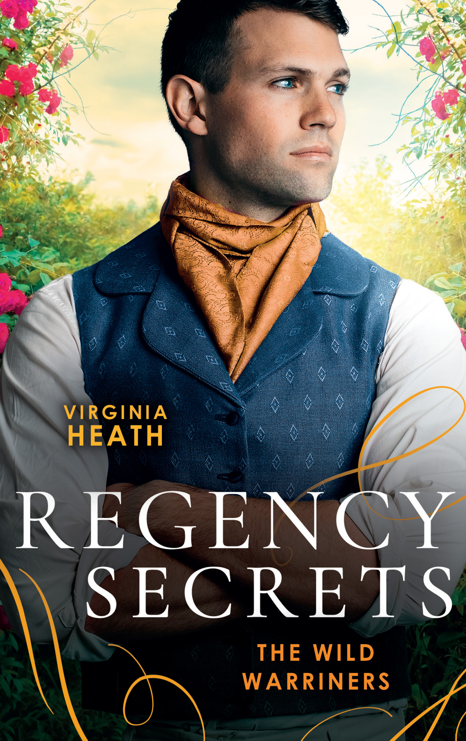 Cover image for Regency Secrets: The Wild Warriners: A Warriner to Protect Her (The Wild Warriners) / A Warriner to Rescue Her