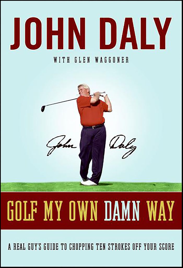 Cover image for Golf My Own Damn Way