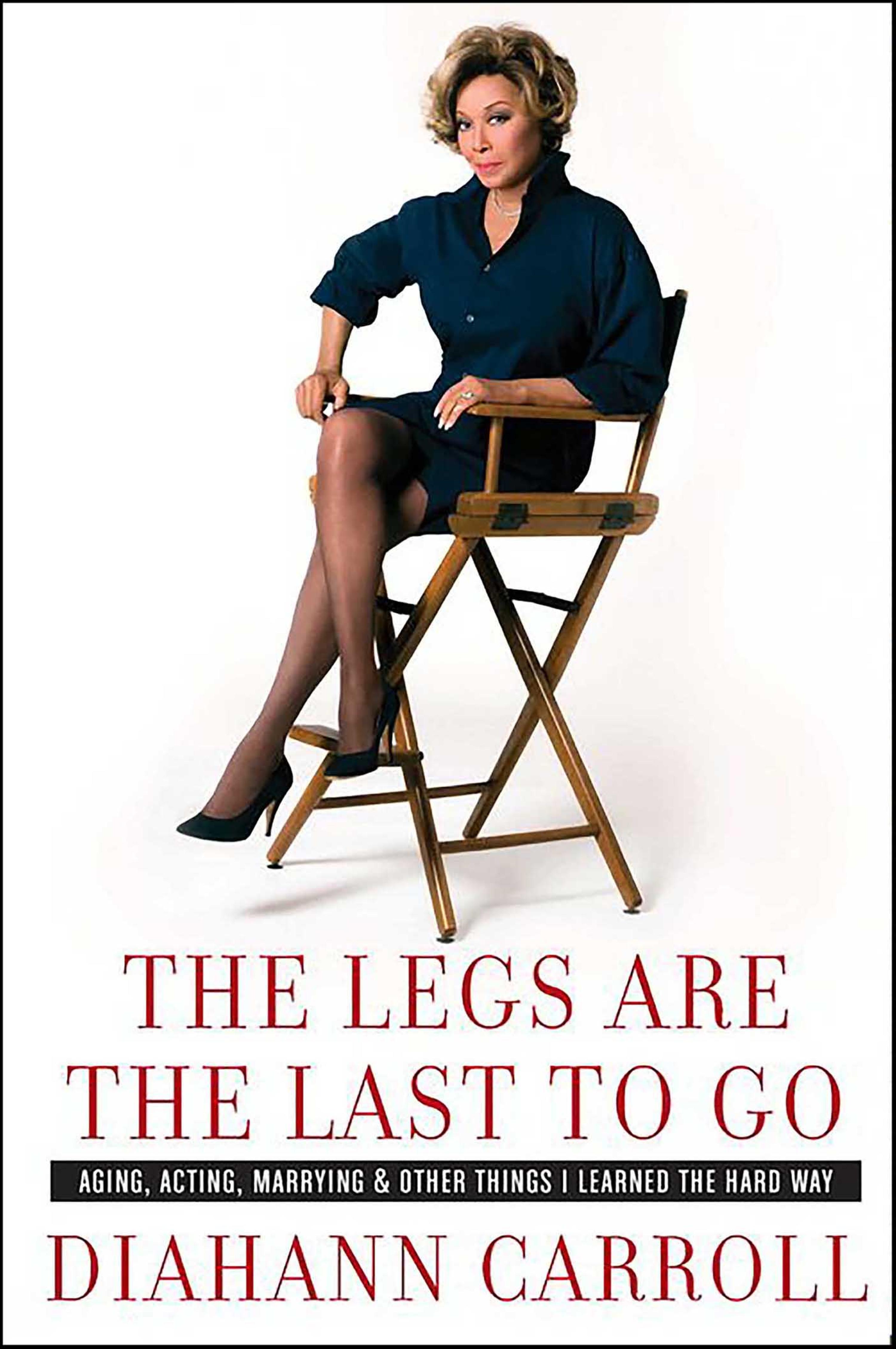 Cover image for The Legs Are the Last to Go