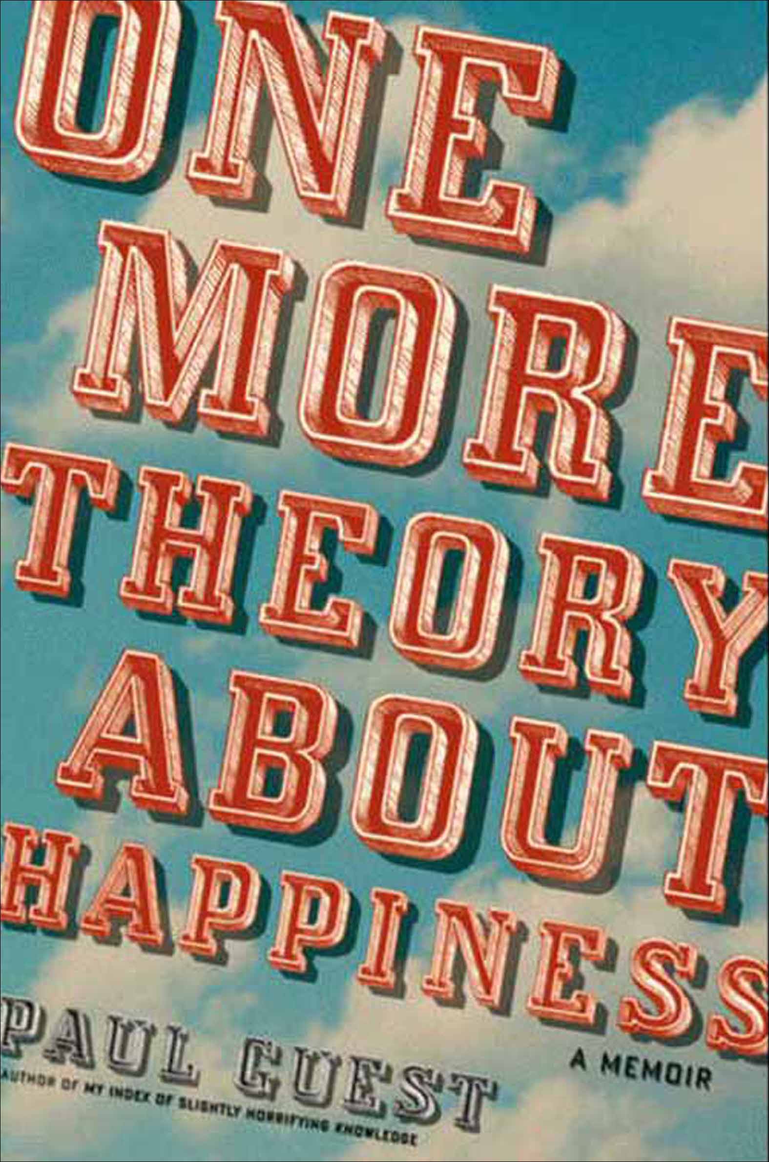 Cover image for One More Theory About Happiness