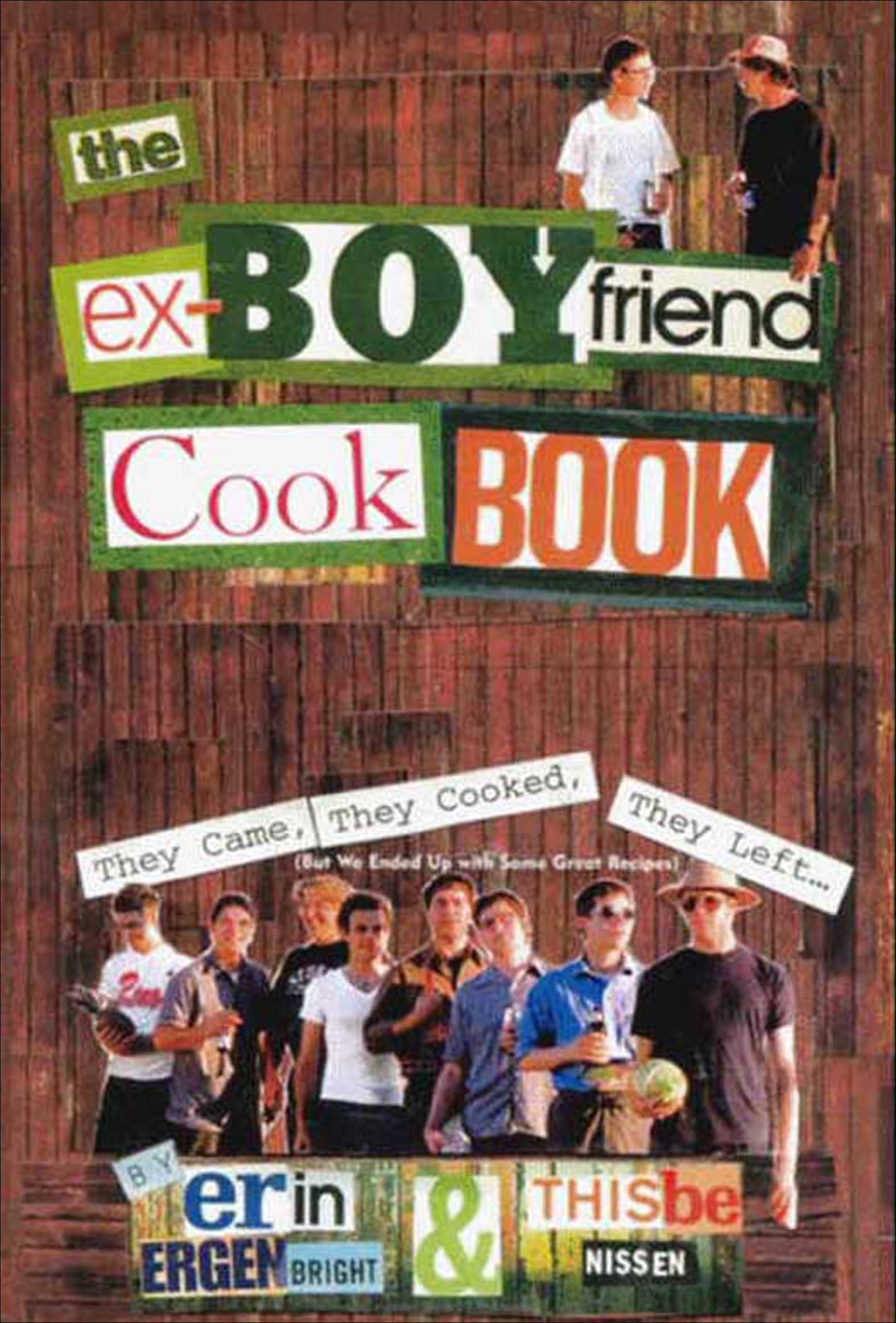 Cover image for The Ex-Boyfriend Cookbook