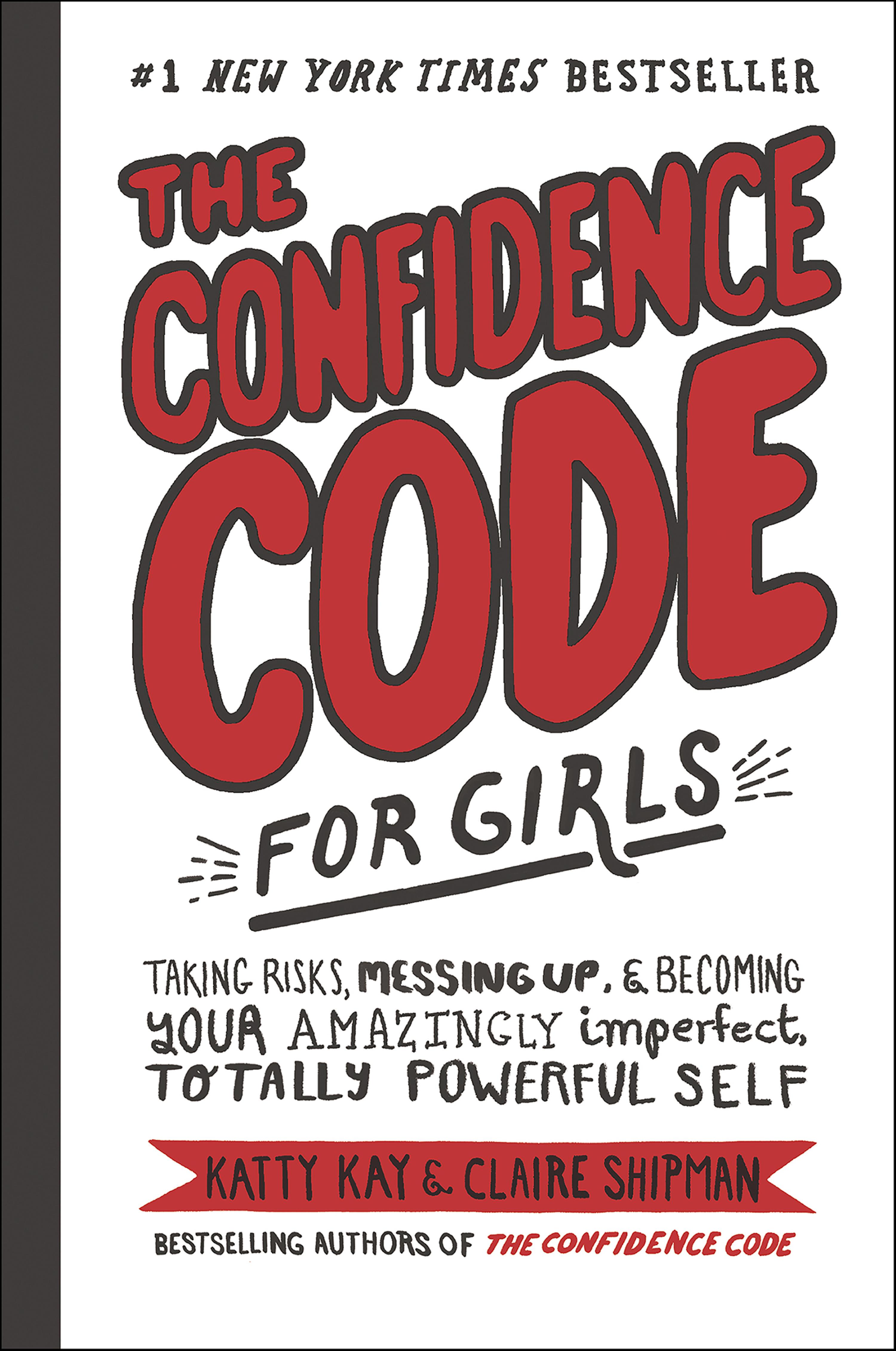 Cover image for The Confidence Code for Girls