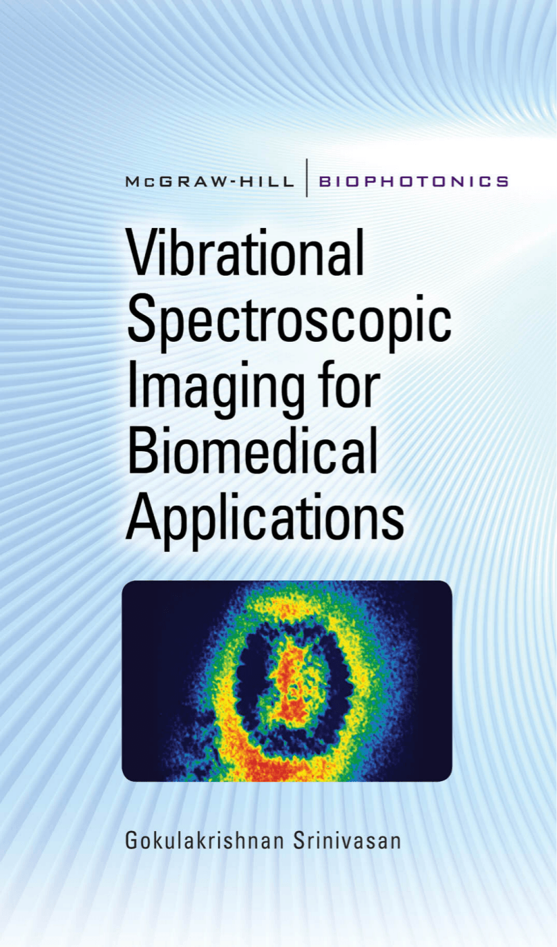 Cover image for Vibrational Spectroscopic Imaging for Biomedical Applications