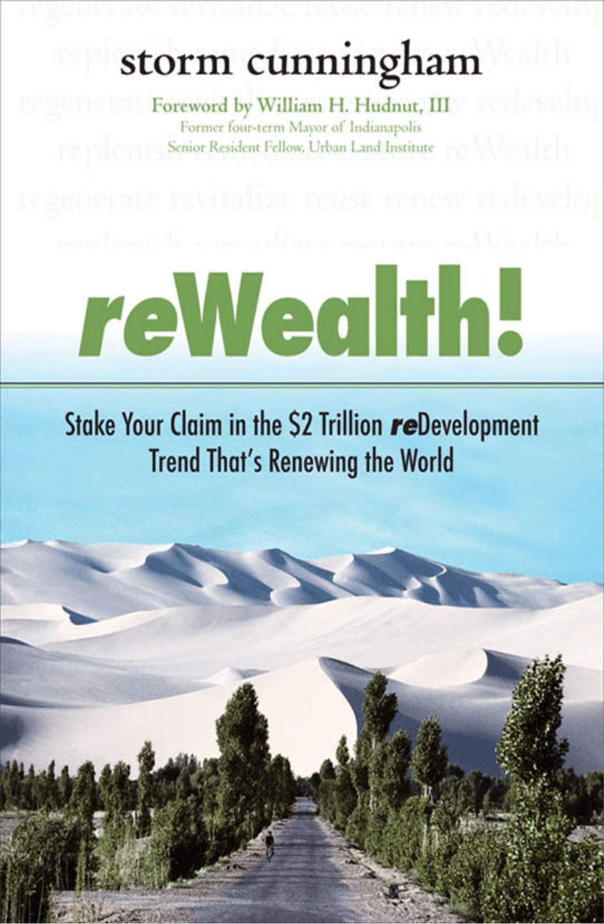 Cover image for ReWealth!: Stake Your Claim in the $2 Trillion Development Trend That's Renewing the World