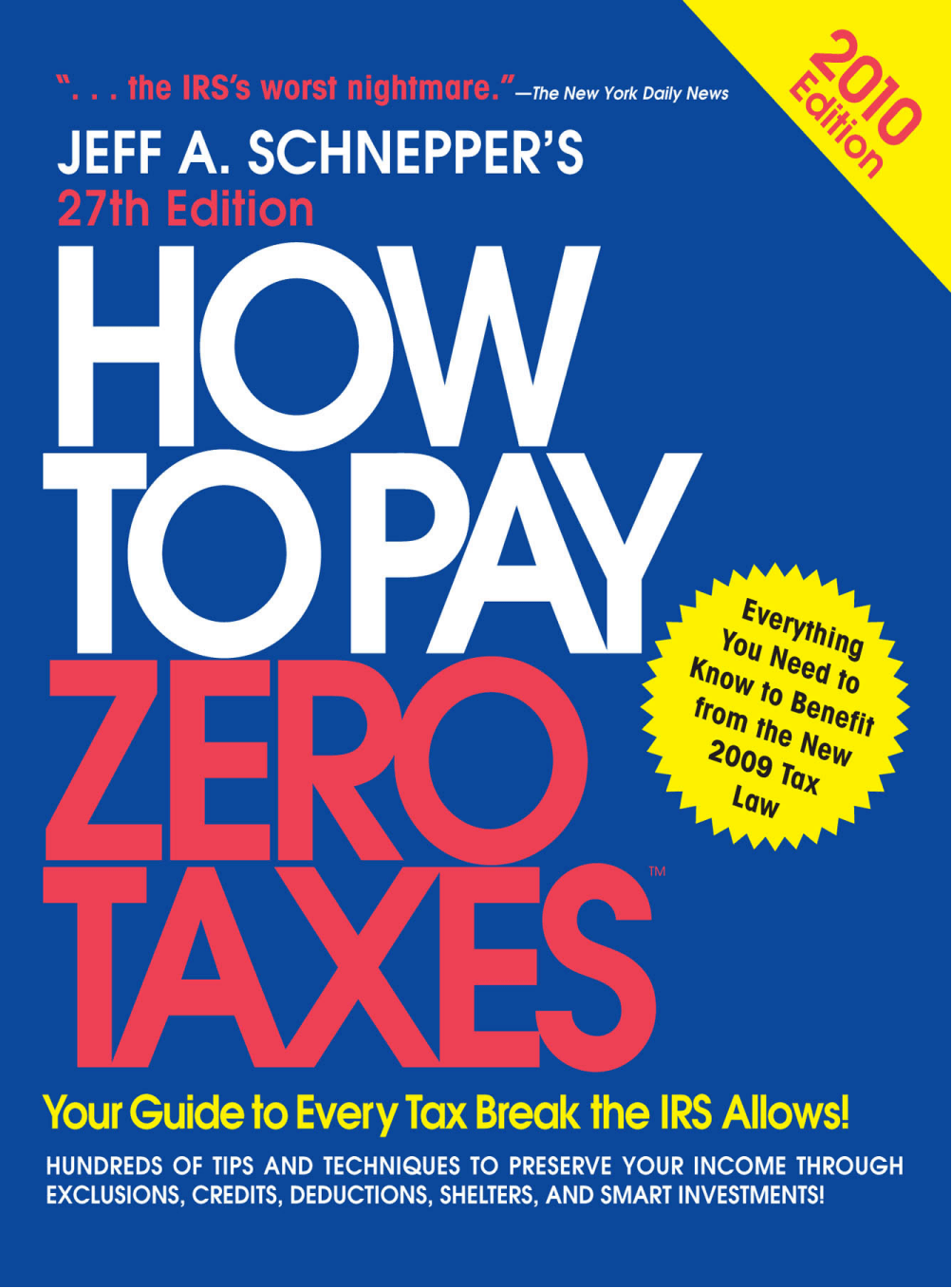 Cover image for How to Pay Zero Taxes 2010