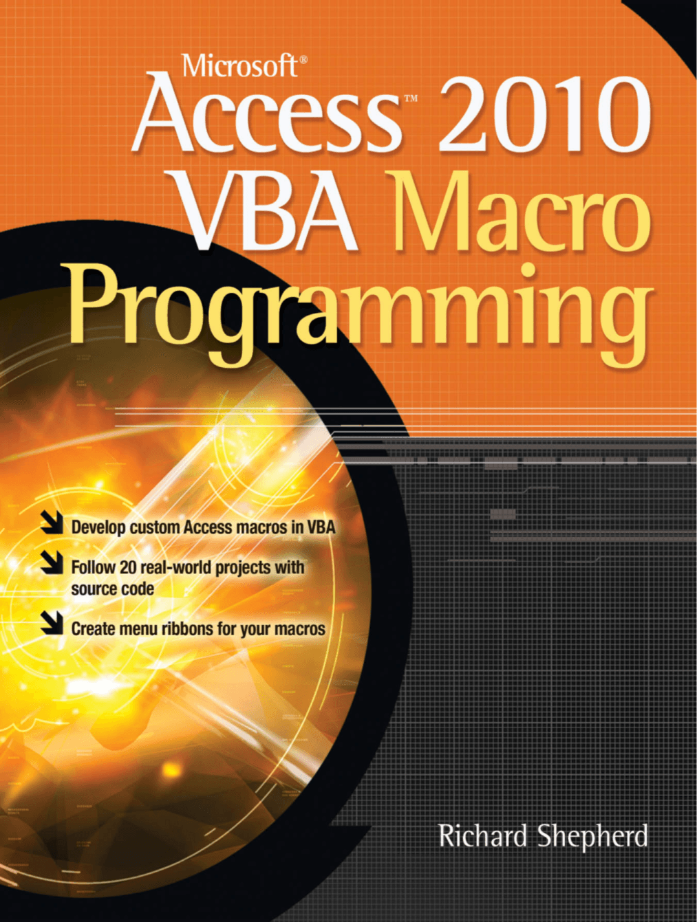 Cover image for Microsoft Access 2010 VBA Macro Programming