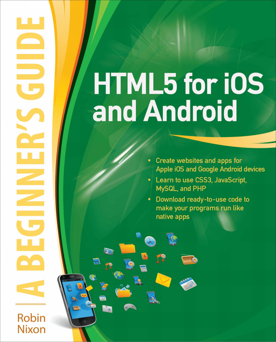 Cover image for HTML5 for iOS and Android: A Beginner's Guide