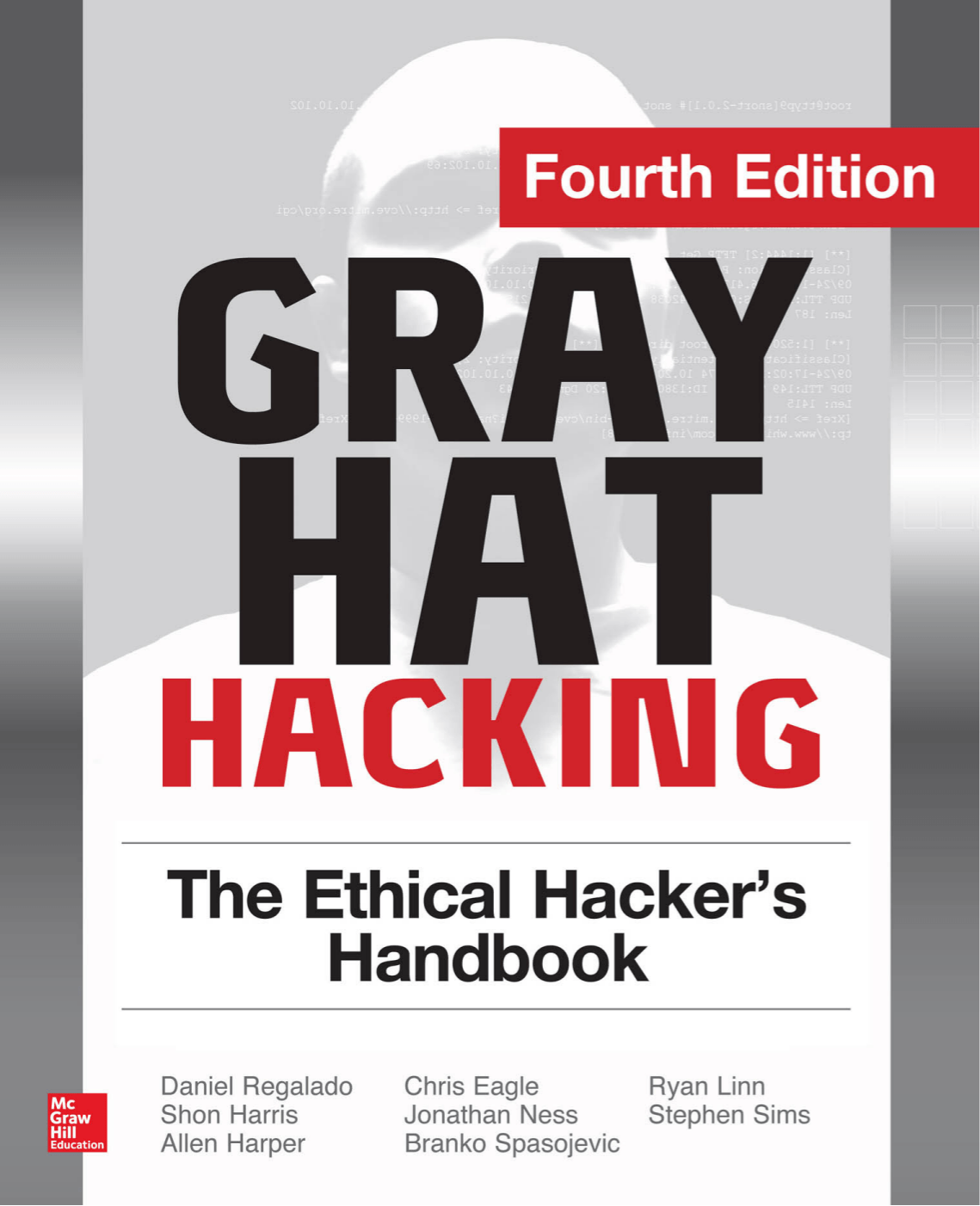 ISBN 9780071838504 product image for Gray Hat Hacking The Ethical Hacker's Handbook, Fourth Edition | upcitemdb.com