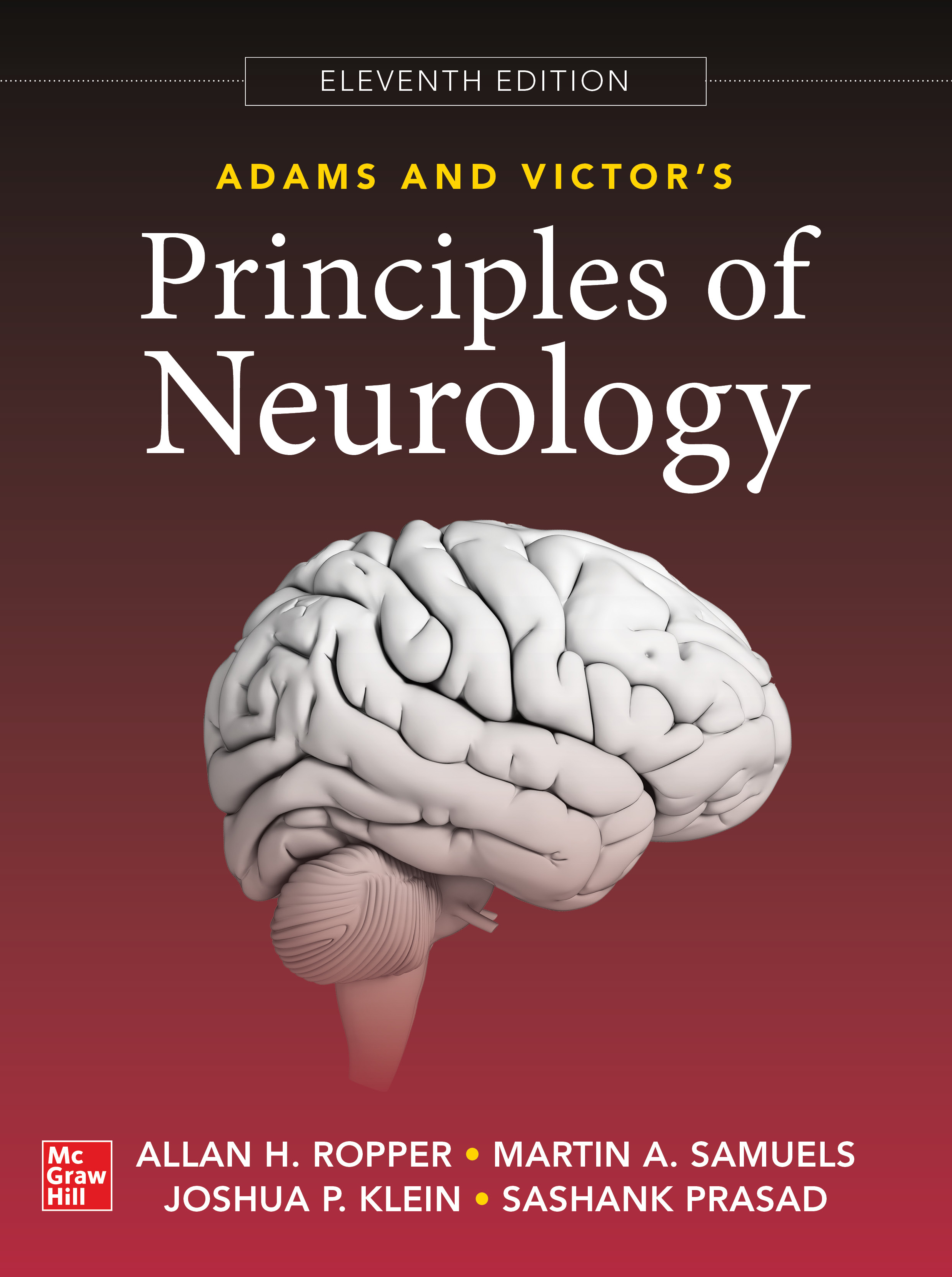 Adams and Victor's Principles of Neurology [ハードカバー] Ropper， Allan H.， M.D.、 Samuels， Martin A.， M.D.、 ， Joshua P.， M.D.， Ph.D.; Prasad， Sashank Adams and Victor's Principles of by: Allan H. Ropper