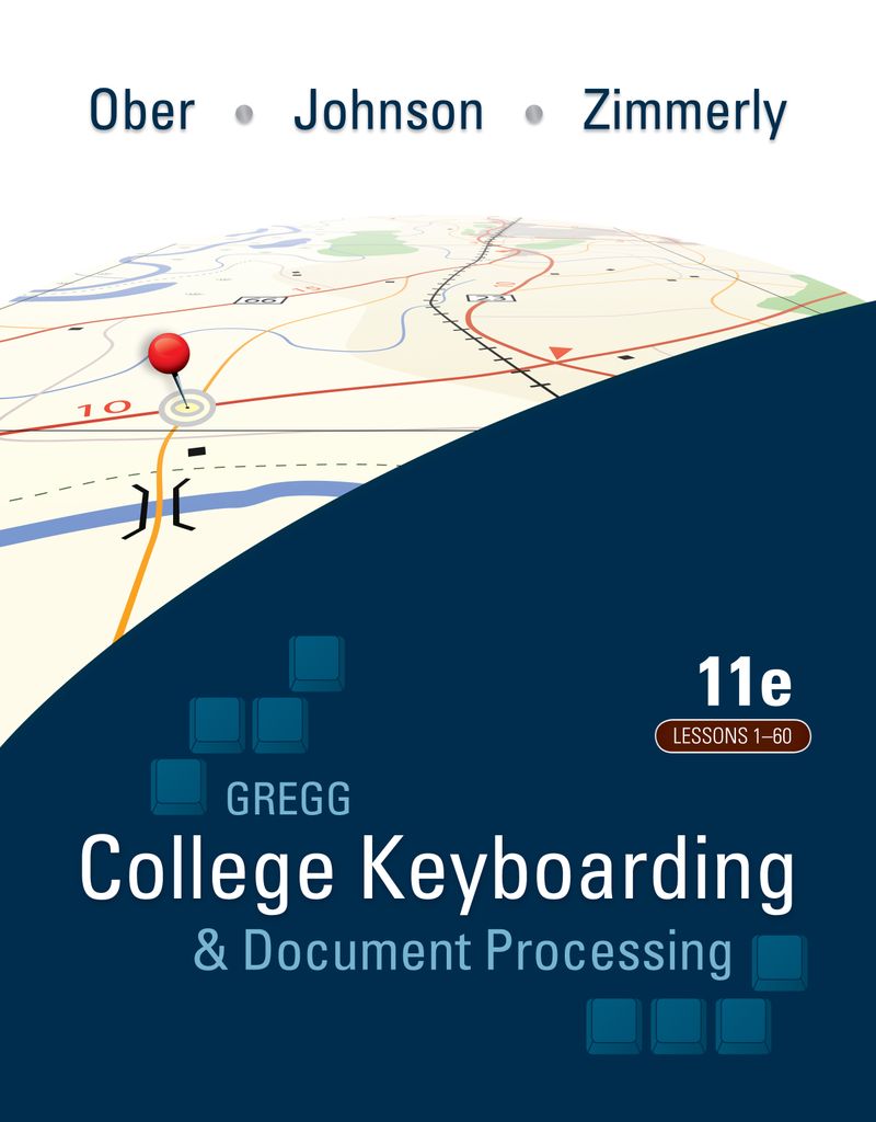 Gregg College Keyboarding & Document Processing (GDP); Lessons 1-60 text