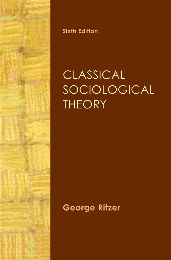 Classical Sociological Theory