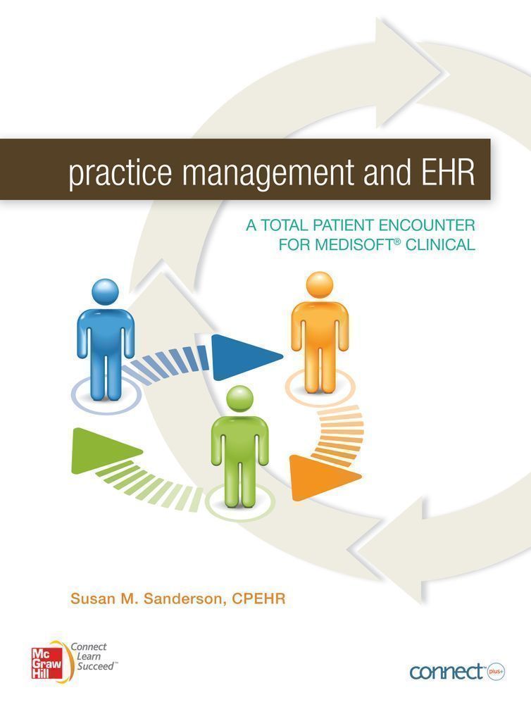 Practice Management and EHR: A Total Patient Encounter for Medisoft Clinical