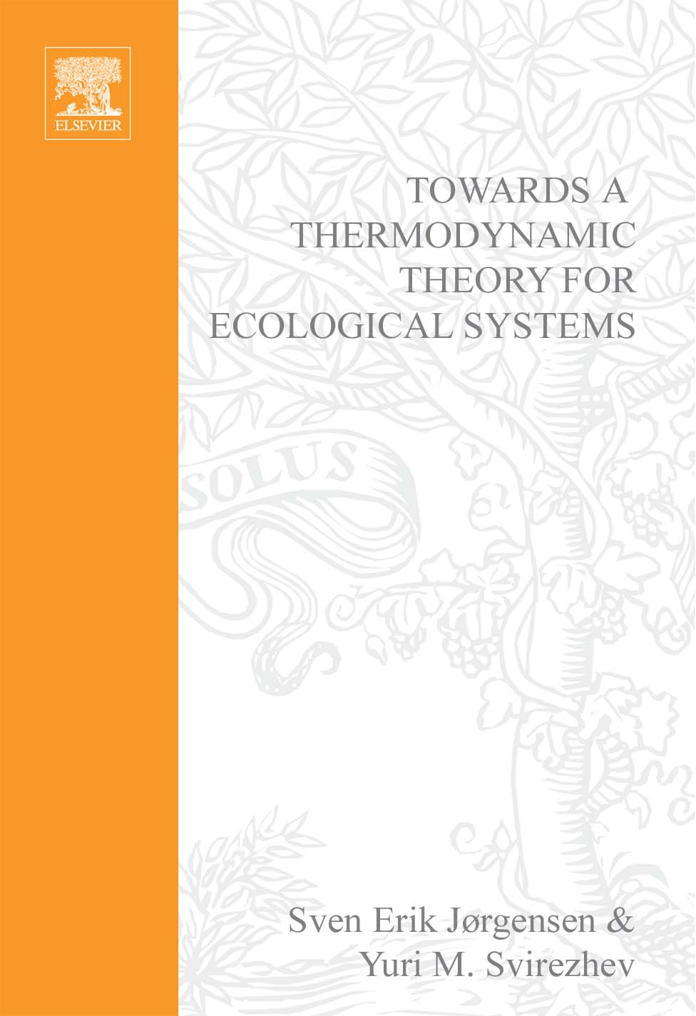 Cover image for Towards a Thermodynamic Theory for Ecological Systems