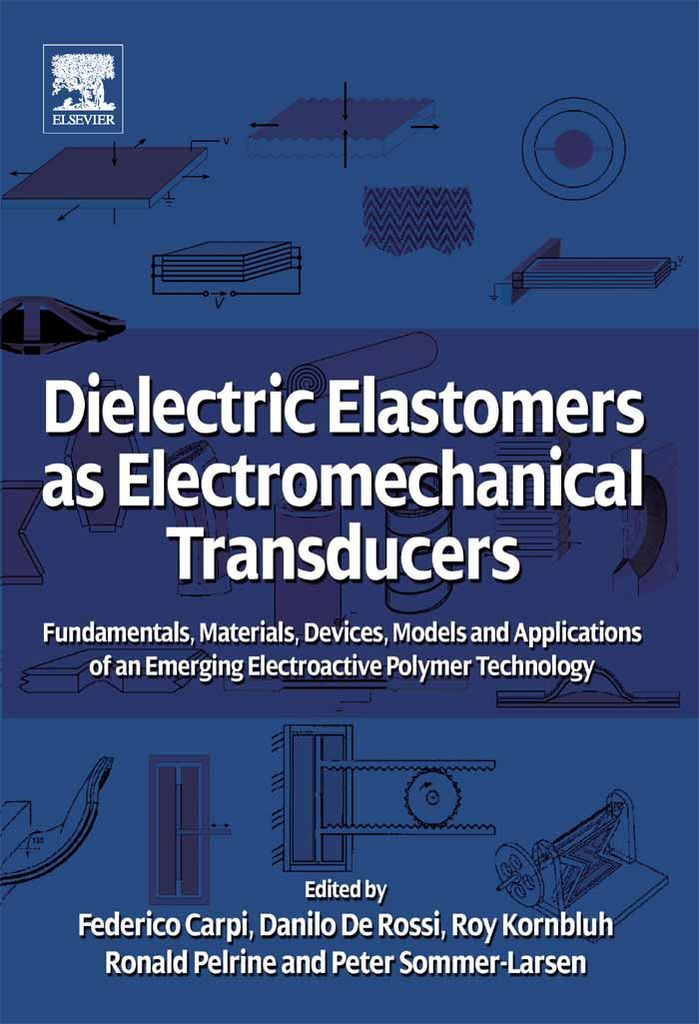 Cover image for Dielectric Elastomers as Electromechanical Transducers