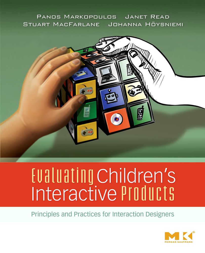 Cover image for Evaluating Children's Interactive Products