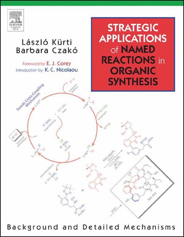 Cover image for Strategic Applications of Named Reactions in Organic Synthesis