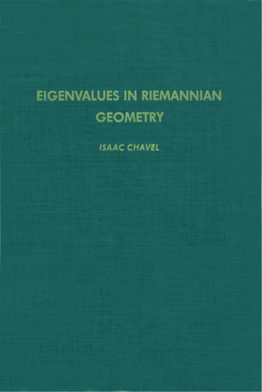 Cover image for Eigenvalues in Riemannian Geometry