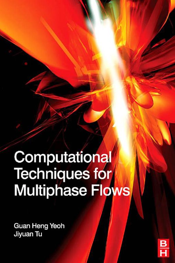 Cover image for Computational Techniques for Multiphase Flows