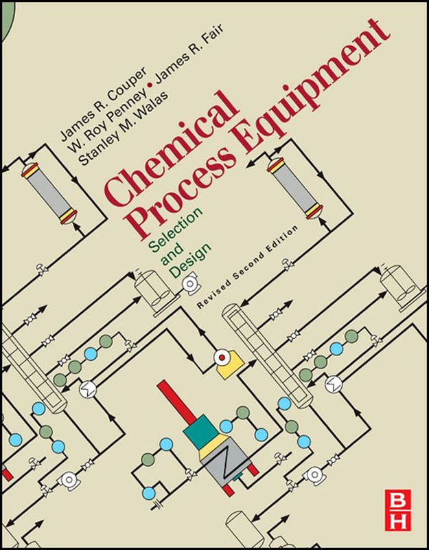 Cover image for Chemical Process Equipment - Selection and Design (Revised 2nd Edition)