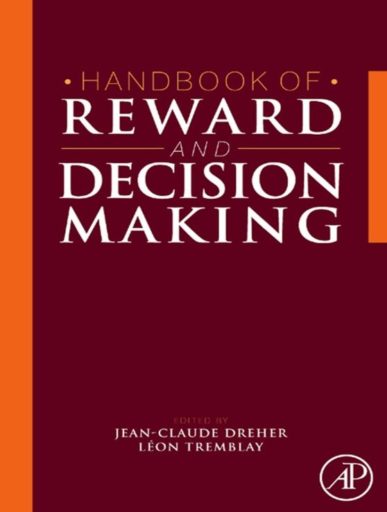 Cover image for Handbook of Reward and Decision Making