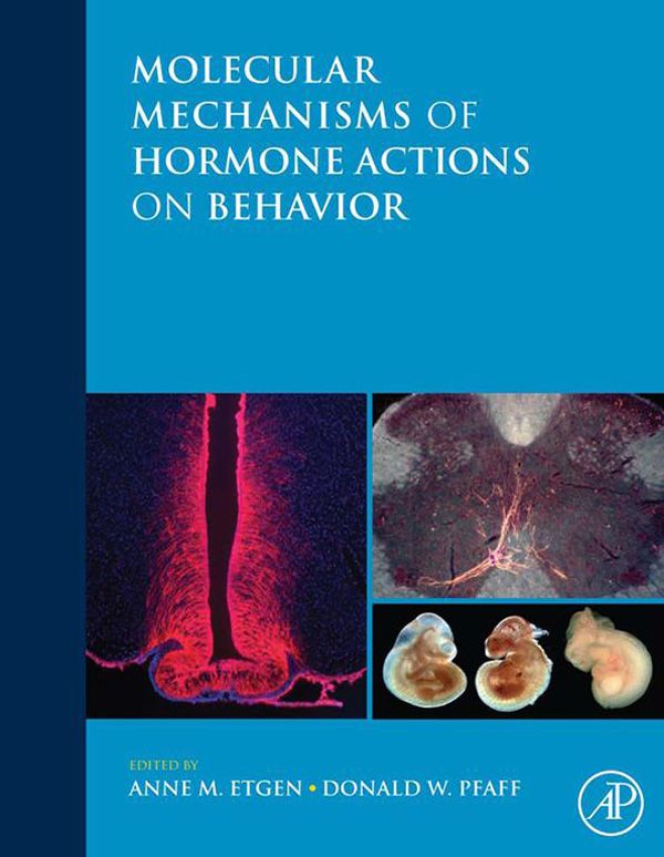 Cover image for Molecular Mechanisms of Hormone Actions on Behavior