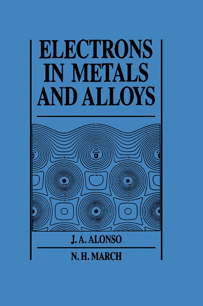 Cover image for Electrons In Metals And Alloys