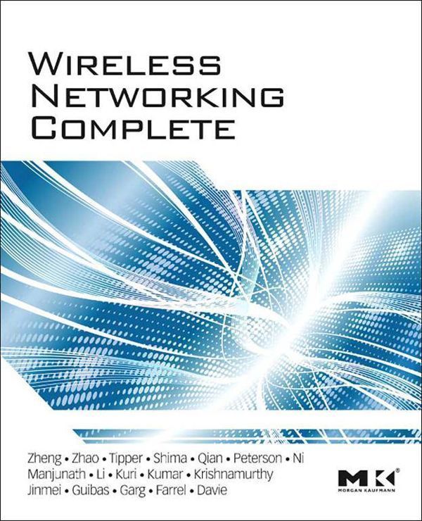 Cover image for Wireless Networking Complete